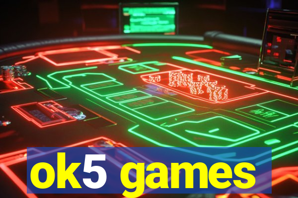 ok5 games
